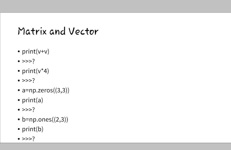 Solved Matrix and Vector 1 2 3 M- 4 5 6 v2 3 import numpy as | Chegg.com