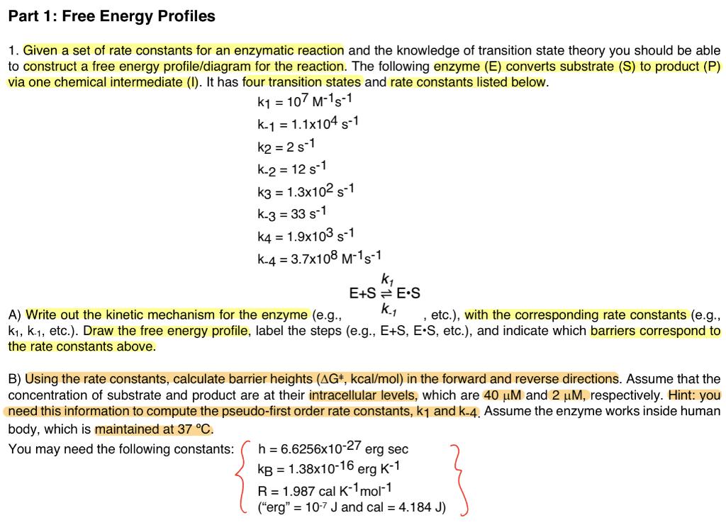 Solved Part 1: Free Energy Profiles 1. Given a set of rate | Chegg.com