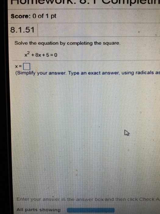 Solved Score: 0 of 1 pt 8.1.51 Solve the equation by | Chegg.com