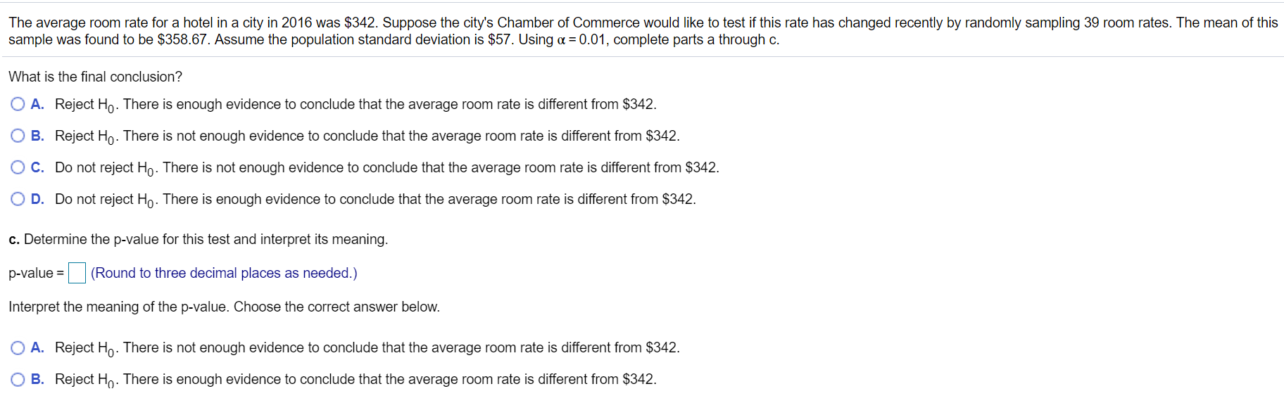 Solved The average room rate for a hotel in a city in 2016 | Chegg.com