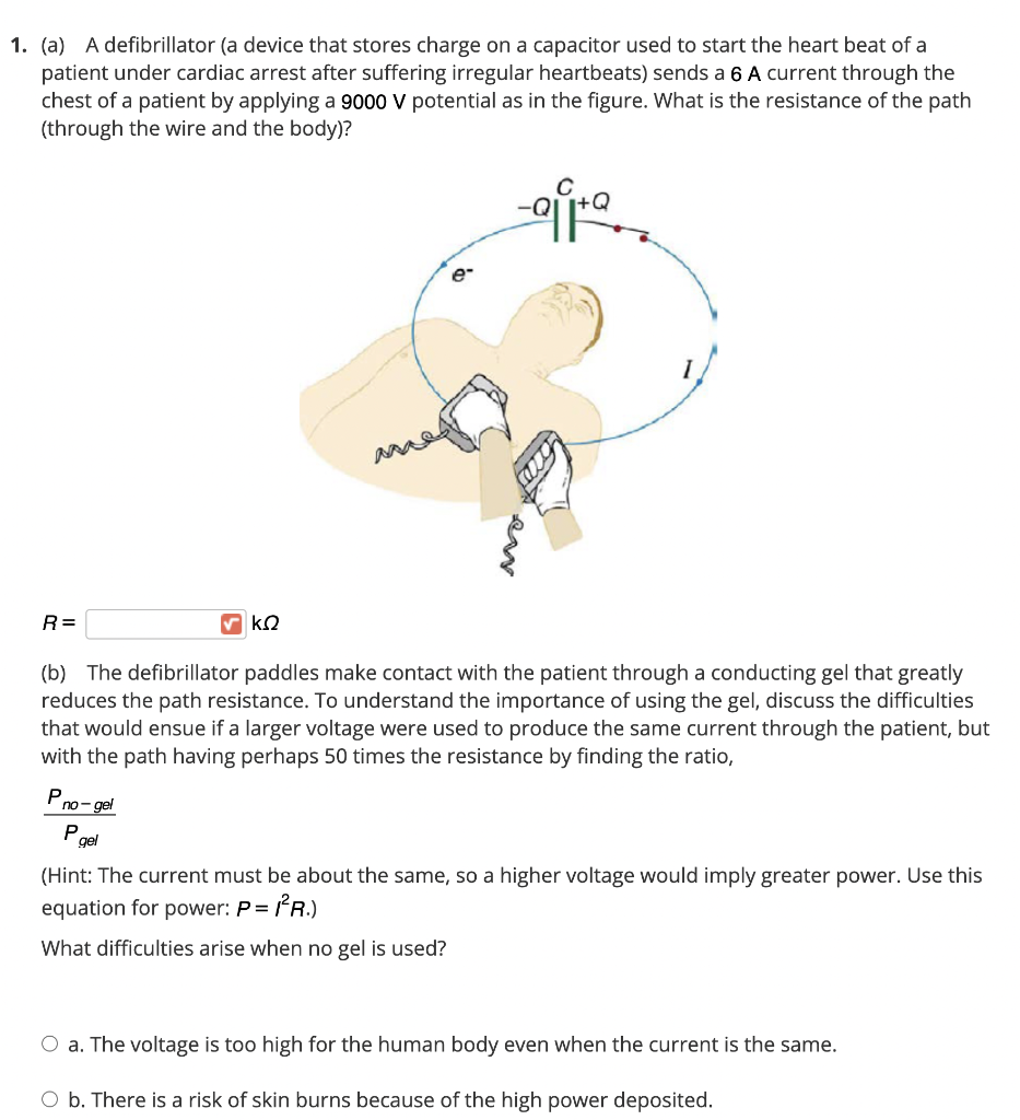 Solved 1. (a) A defibrillator (a device that stores charge | Chegg.com