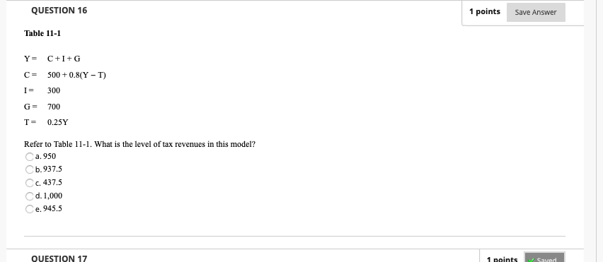 Solved QUESTION 16 1 points Save Answer Table 11-1 Y= C+I+G | Chegg.com