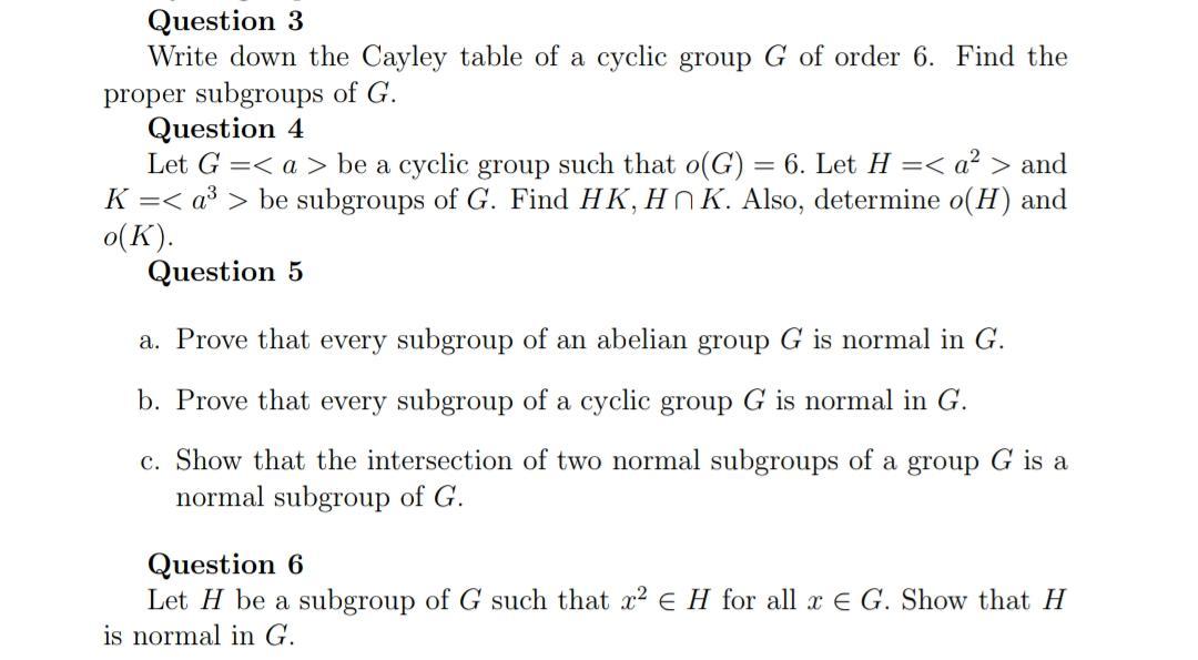 Solved question 3 write down the cayley table of a cyclic chegg