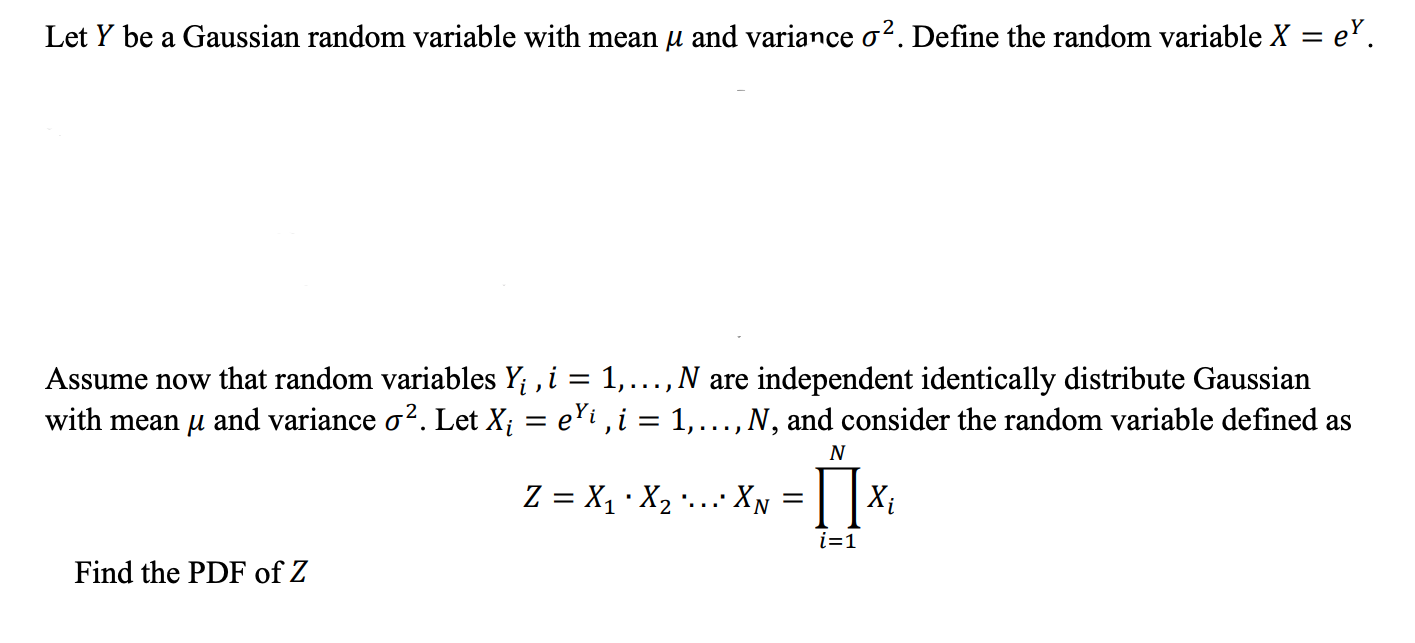 Solved Let Y be a Gaussian random variable with mean u and | Chegg.com