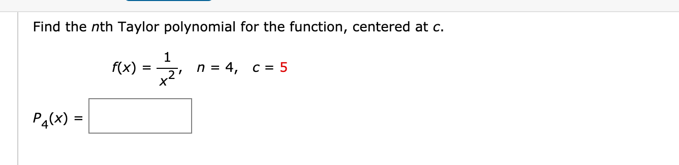 Solved Find The Nth Taylor Polynomial For The Function, | Chegg.com