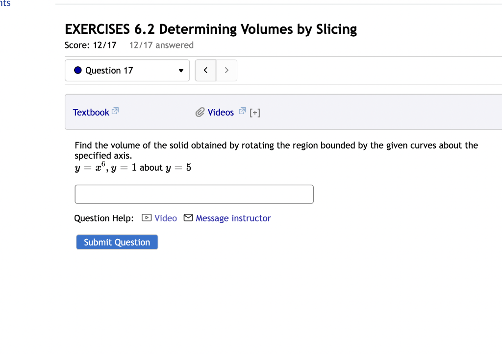 Solved EXERCISES 6.2 Determining Volumes By Slicing Score: | Chegg.com