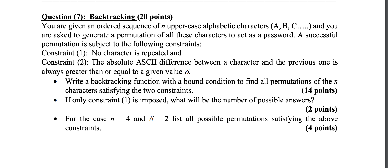 Solved Question (7): Backtracking (20 points) You are given | Chegg.com