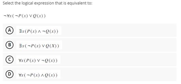Solved Select the logical expression that is equivalent to: | Chegg.com