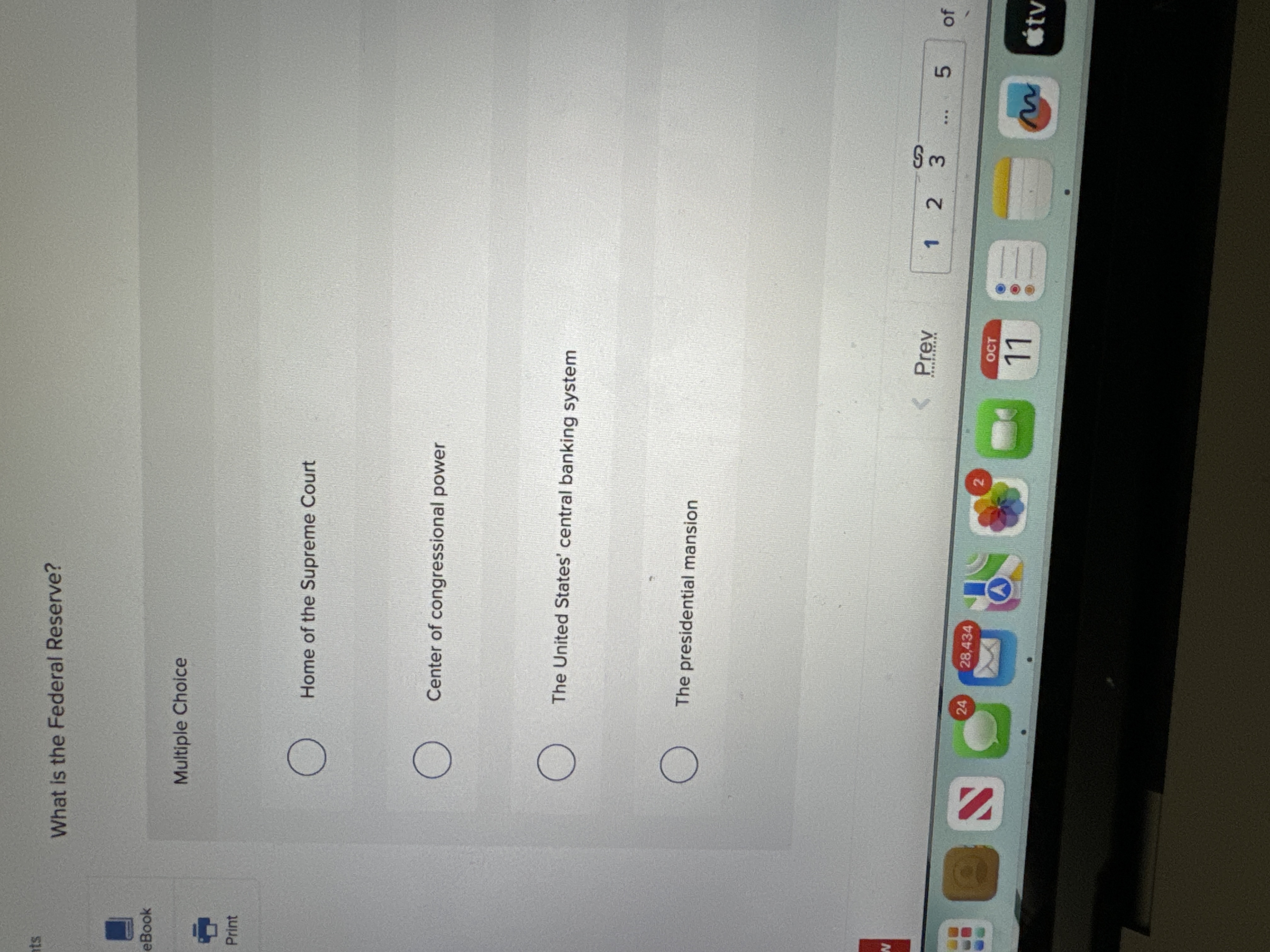 Solved What is the Federal Reserve?Multiple ChoiceHome of