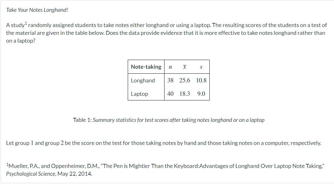 Solved Take Your Notes Longhand! A study? randomly assigned 