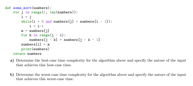 Solved def some sort (numbers): for j in range(1, | Chegg.com