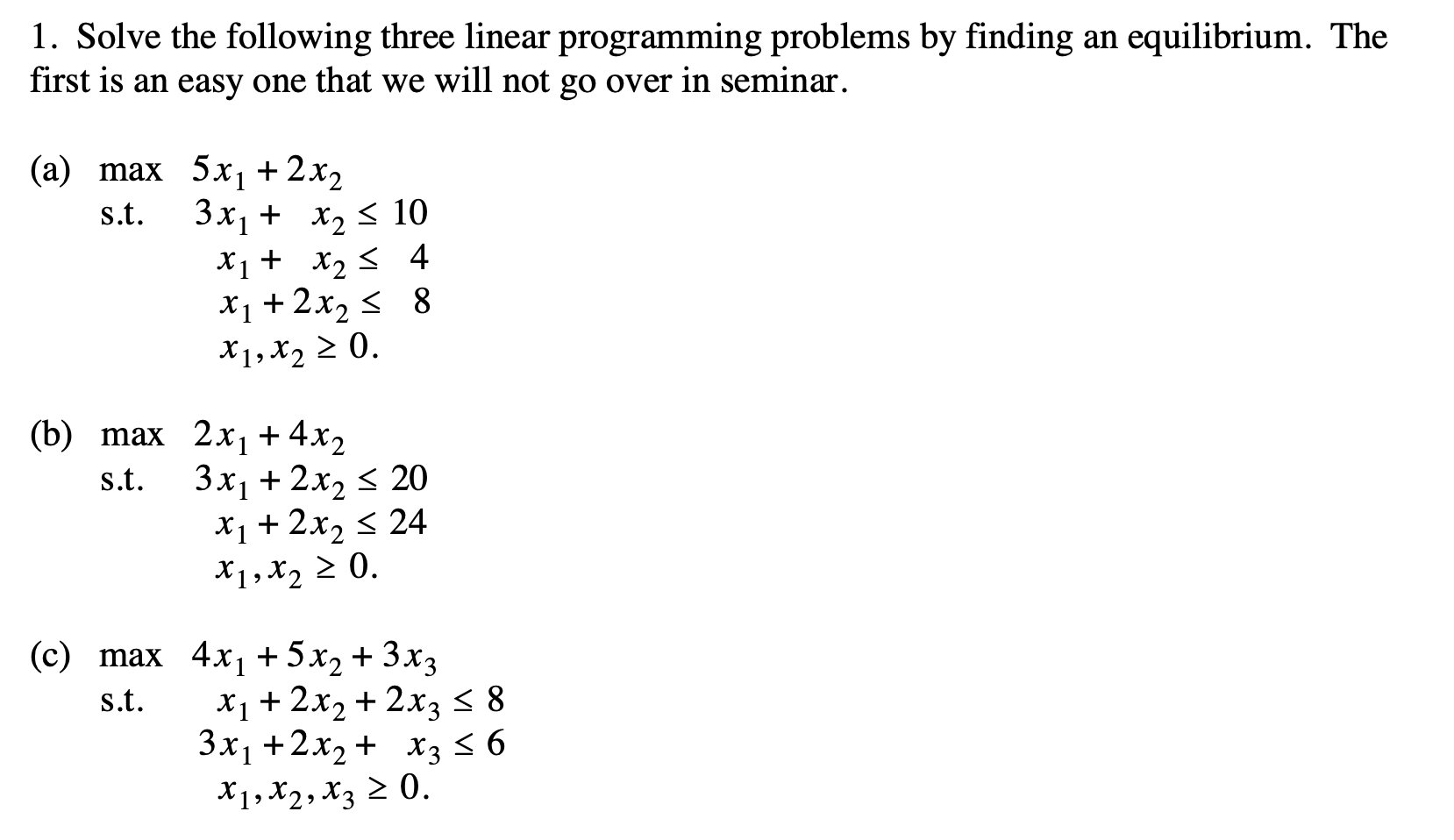 Solved 1. Solve The Following Three Linear Programming | Chegg.com