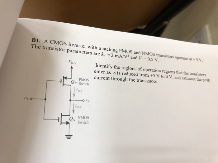 Solved B1. A CMO S inverter with matching PMOS and NMOS | Chegg.com