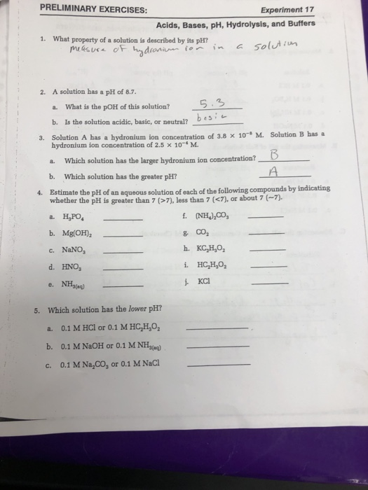 Solved PRELIMINARY EXERCISES Experiment 17 Acids, Bases, pH, | Chegg.com