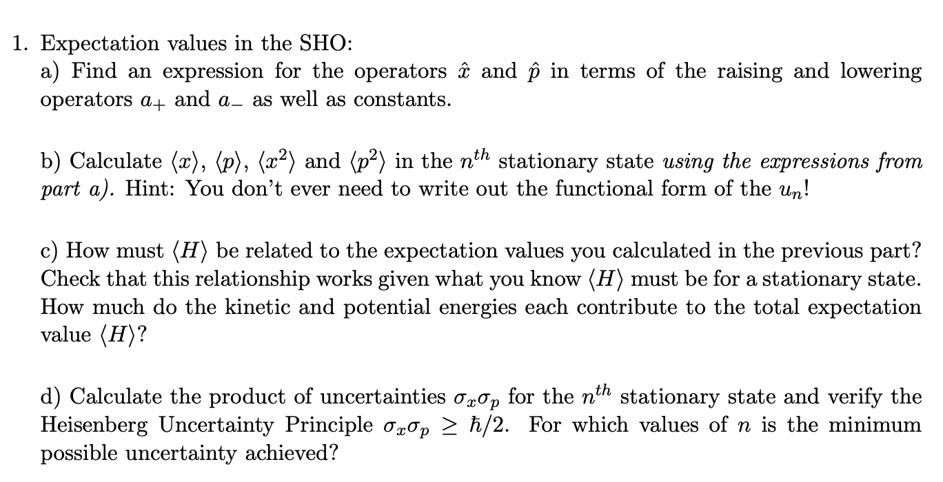 Solved 1. Expectation values in the SHO: a) Find an | Chegg.com
