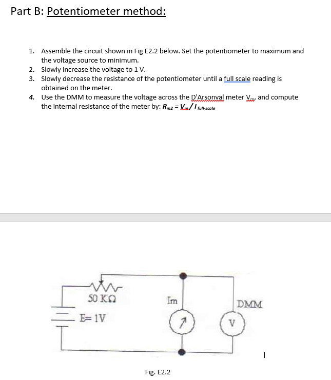 Solved Part B: Potentiometer method: 1. Assemble the circuit Circuit Diagram