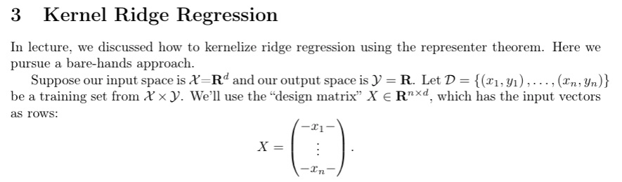 Solved 3 Kernel Ridge Regression In Lecture We Discussed 4361