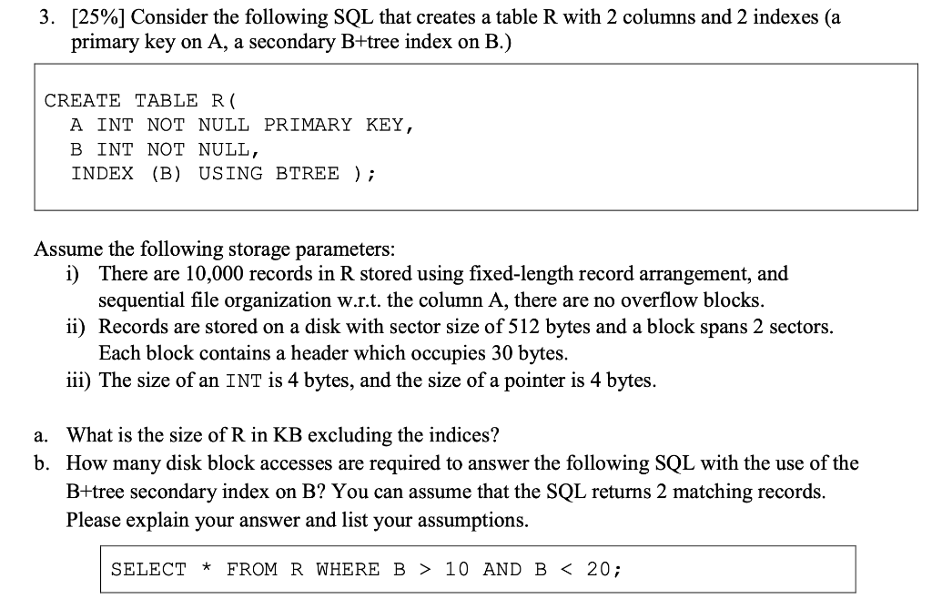 Solved 3. [25\%] Consider the following SQL that creates a | Chegg.com