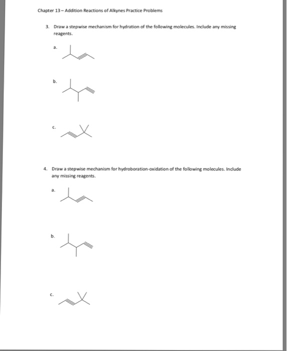 Solved Chapter 13- Addition Reactions of Alkynes Practice | Chegg.com