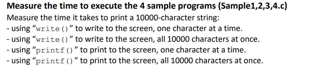 Solved Measure The Time To Execute The 4 Sample Programs | Chegg.com