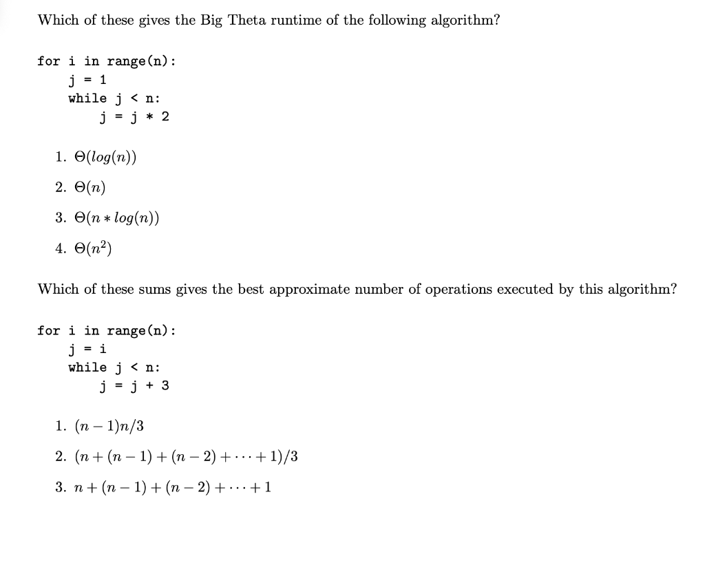 Solved Which of these gives the Big Theta runtime of the | Chegg.com
