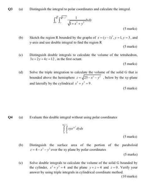 Solved 03 (a) Distinguish the integral to polar coordinates | Chegg.com