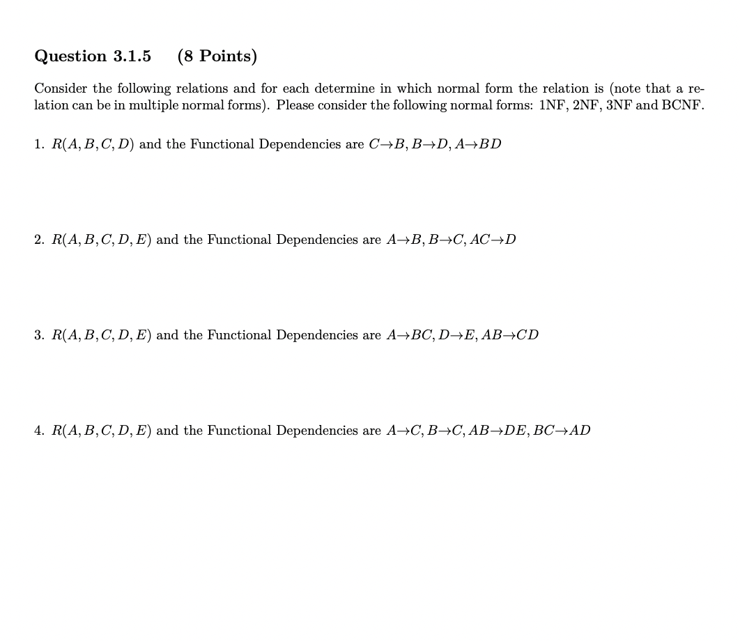 Solved Consider the following relation R(A, B, C, D, E, F) | Chegg.com