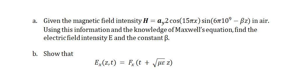 Solved a. Given the magnetic field intensity H = a,2 | Chegg.com