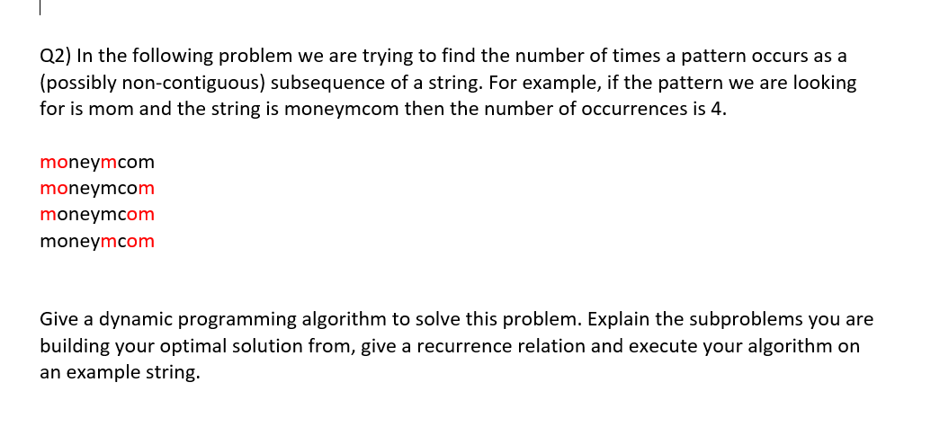 Solved Q2) ﻿In the following problem we are trying to find | Chegg.com