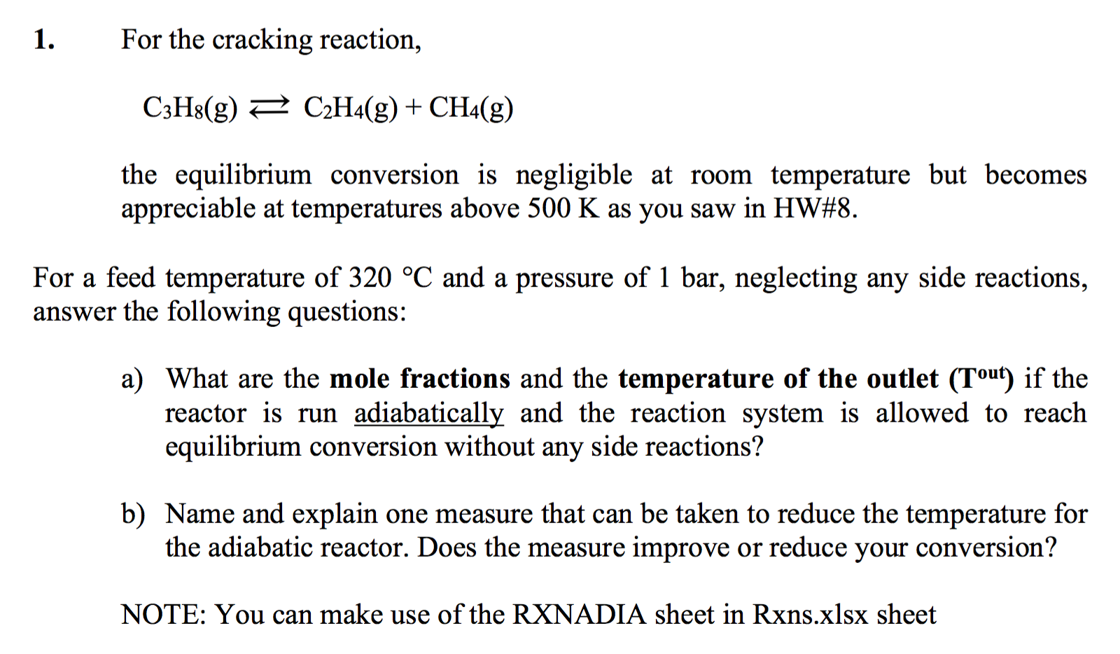 1. For the cracking reaction C3H8 g 2 C2H4 g Chegg