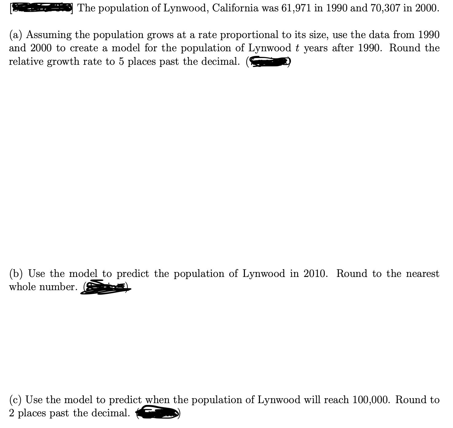 Solved The population of Lynwood, California was 61,971 in