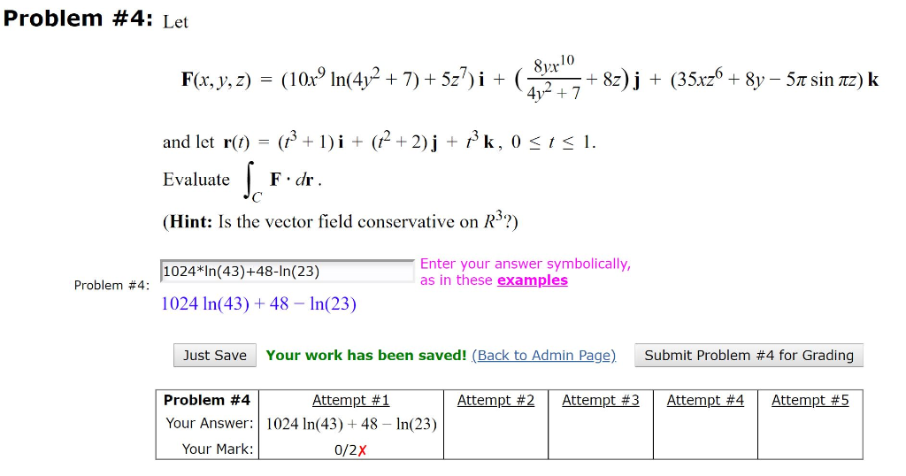 Solved Problem 4 Let F X Y Z 10x9 Ln 4y2 7 Chegg Com