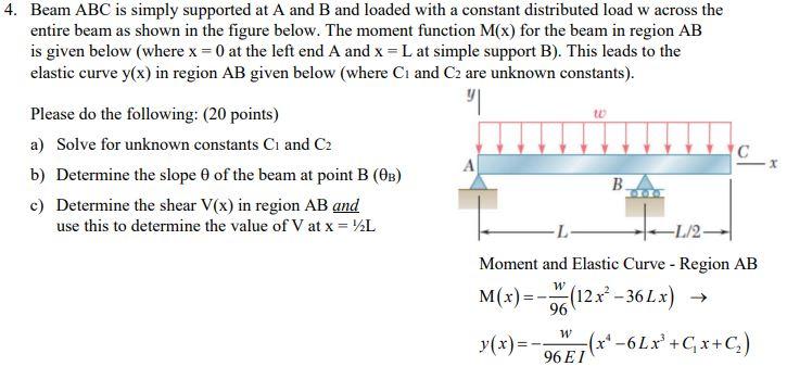 Solved С 4. Beam ABC is simply supported at A and B and | Chegg.com