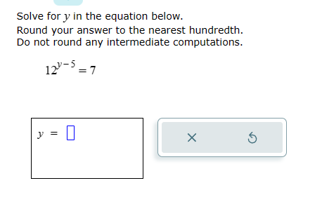 Solved Solve for y in the equation below. Round your answer | Chegg.com
