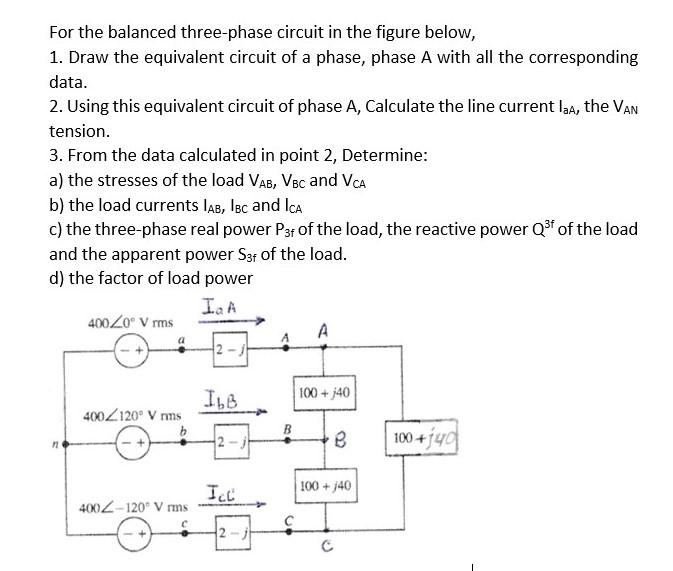 Solved For The Balanced Three-phase Circuit In The Figure | Chegg.com