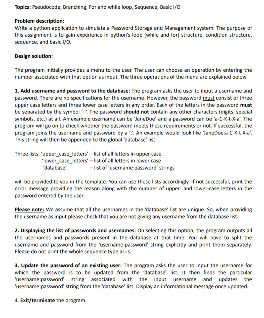 Solved Write a python application to simulate a Password | Chegg.com