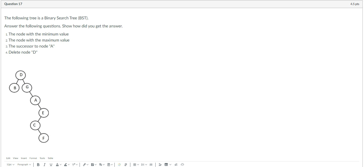 Solved Question 17 4.5 pts The following tree is a Binary | Chegg.com