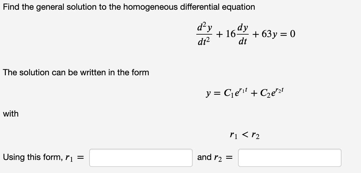 Solved Find The General Solution To The Homogeneous 5648