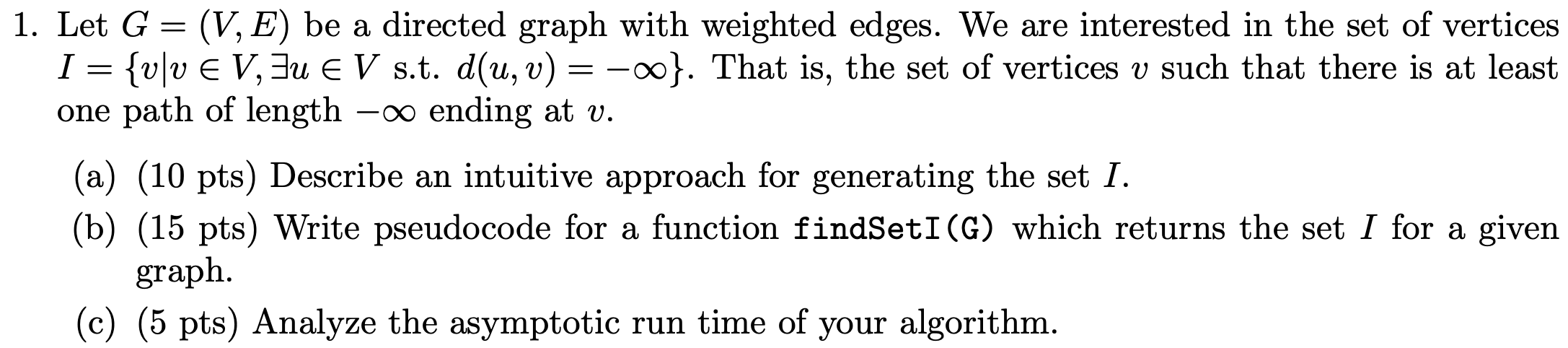 Solved 1. Let G=(V,E) be a directed graph with weighted | Chegg.com