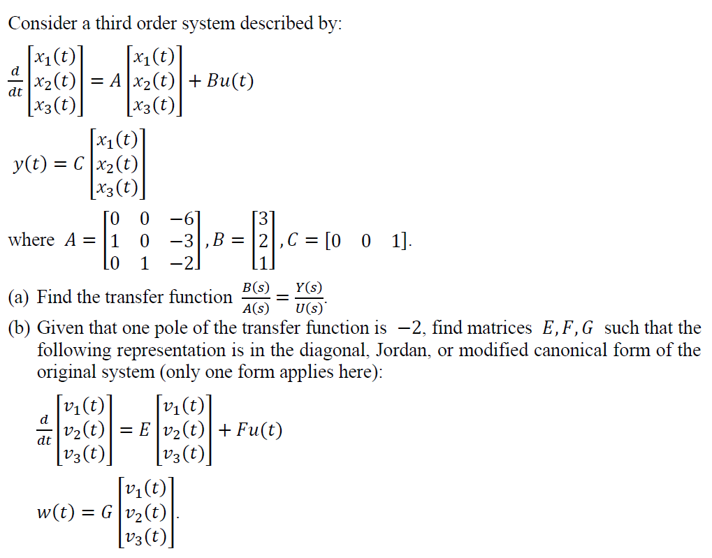 Solved Consider a third order system described by: | Chegg.com