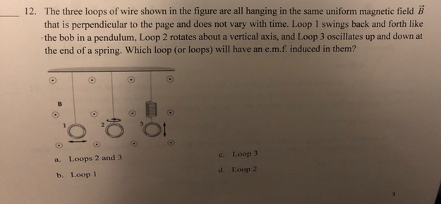 Solved 12. The three loops of wire shown in the figure are | Chegg.com