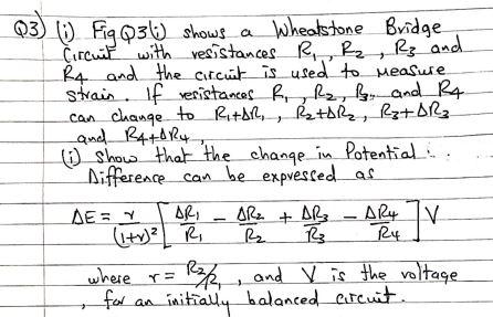 Solved Q3) 0) ) (1) Fig Q3 shows a Wheatstone Bridge Circuit | Chegg.com