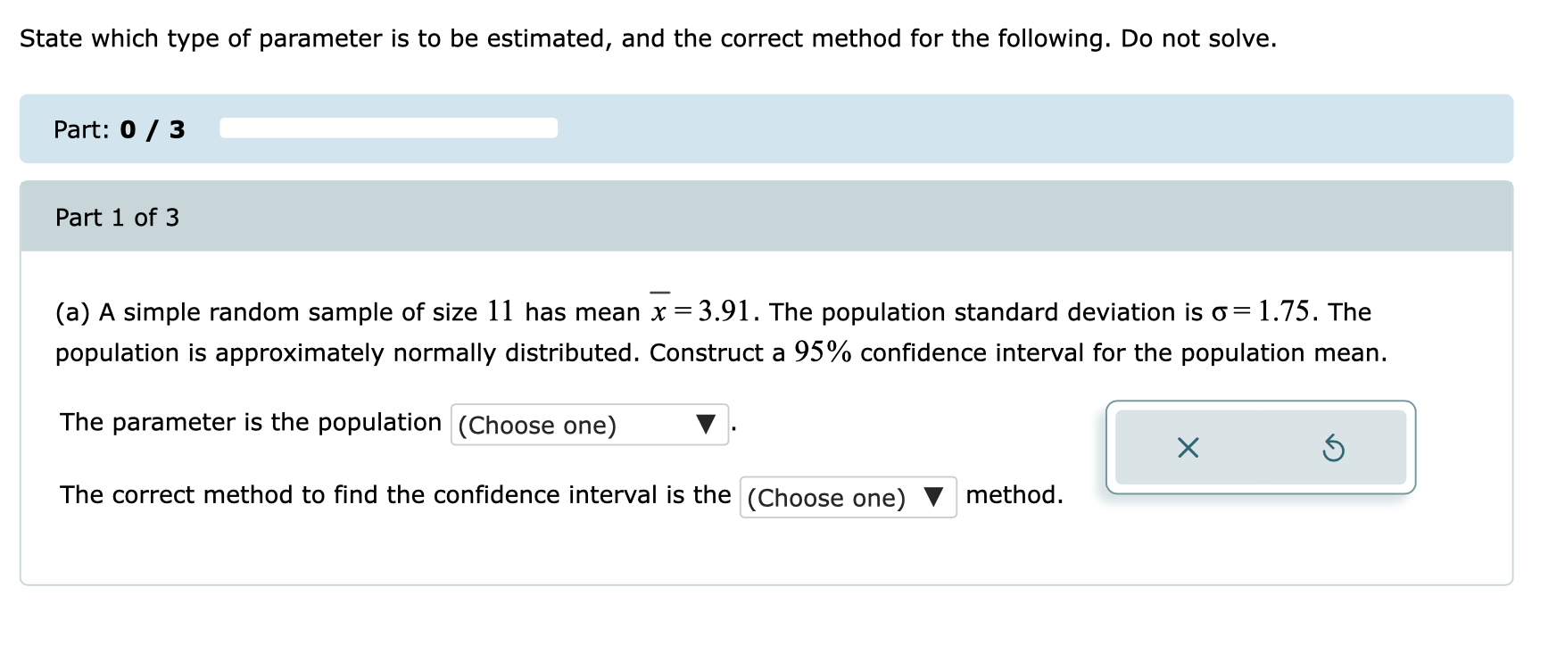 Solved State which type of parameter is to be estimated, and | Chegg.com
