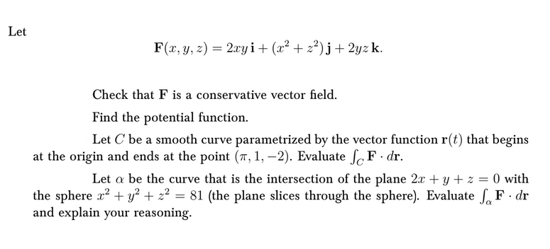 Solved Let F X Y Z 2xy I X2 Z2 J 2yz K Check Chegg Com