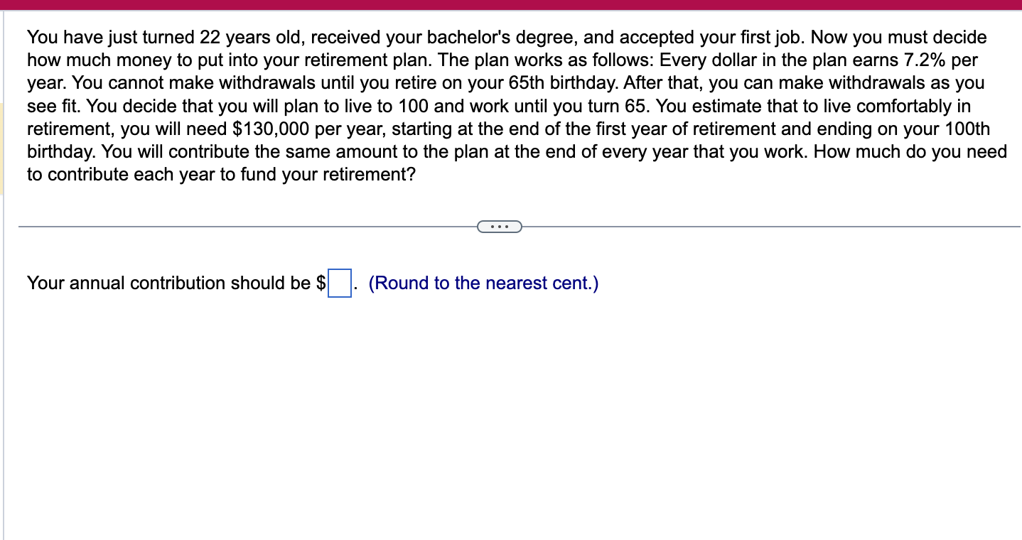 solved-you-have-just-turned-22-years-old-received-your-chegg