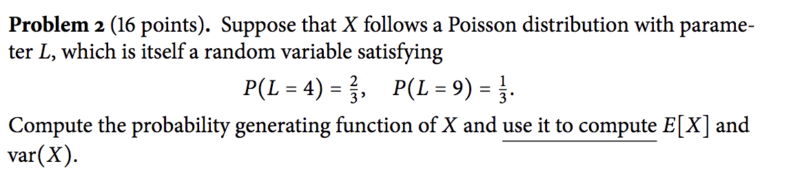Solved Problem 2 (16 points). Suppose that X follows a | Chegg.com