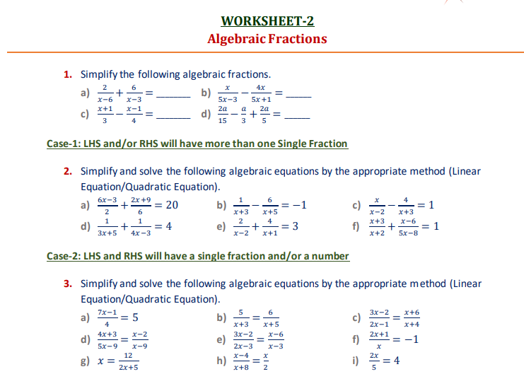 1. Simplify the following algebraic fractions.
a) \( \frac{2}{x-6}+\frac{6}{x-3}= \)
b) \( \frac{x}{5 x-3}-\frac{4 x}{5 x+1}=