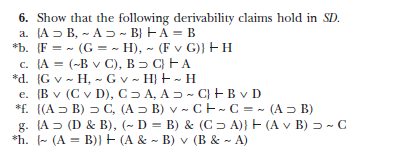 Solved 6. Show that the following derivability claims hold | Chegg.com