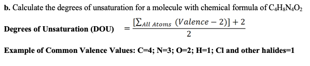 Solved b. Calculate the degrees of unsaturation for a | Chegg.com