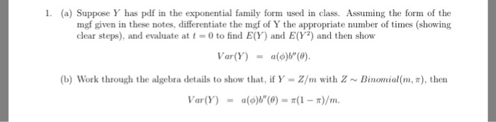 Suppose Y has pdf in the exponential family form used | Chegg.com